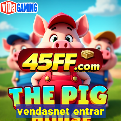 vendasnet entrar